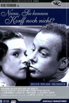 poster Heinz Rühmann - Nanu, Sie kennen Korff noch nicht?
