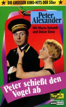 poster Peter Alexander - Peter schießt den Vogel ab