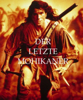 poster Der letzte Mohikaner