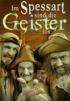 poster Das Wirtshaus im Spessart - Im Spessart sind die Geister los