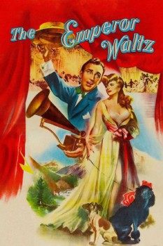 poster Kaiserwalzer - Ich küsse Ihre Hand, Madame