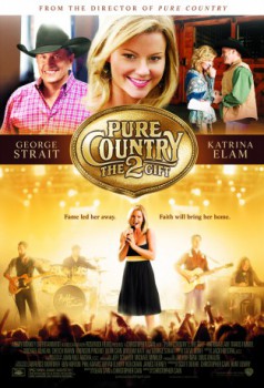poster Pure Country 2 - Die Gabe