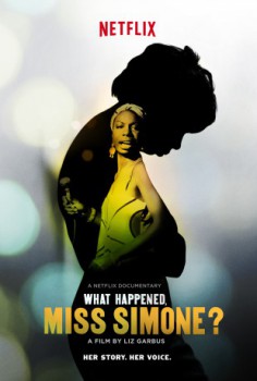 poster What Happened, Miss Simone?  (2015)