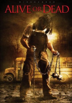 poster Alive or Dead - Dies ist dein letzter Atemzug