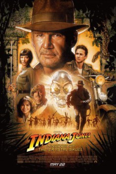 poster Indiana Jones 4 - .... und das Königreich des Kristallschädels