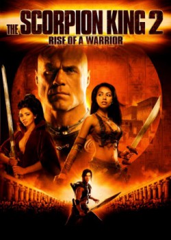 poster The Scorpion King 2 - Aufstieg eines Kriegers