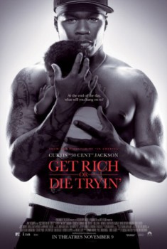 poster Get Rich or Die Tryin'