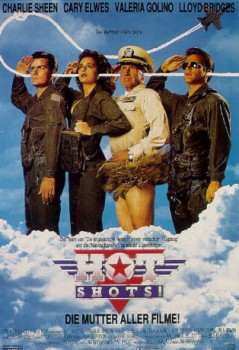 poster Hot Shots! - Die Mutter aller Filme