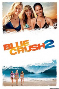 poster Blue Crush 2 - No Limits