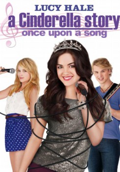 poster Cinderella Story - Es war einmal ein Lied