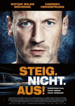 poster Steig nicht aus