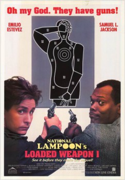 poster Loaded Weapon 1