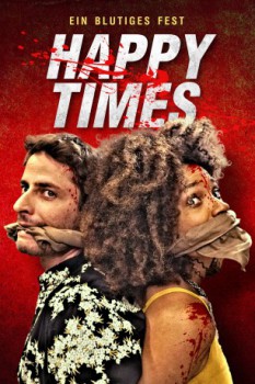 poster Happy Times - Ein blutiges Fest