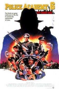 poster Police Academy 6 - Widerstand zwecklos