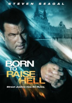 poster Born to Raise Hell - Zum Töten geboren!