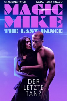 poster Magic Mike: The Last Dance  (2023)