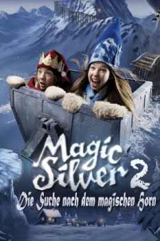 poster Magic Silver 2 - Die Suche nach dem magischen Horn  (2011)
