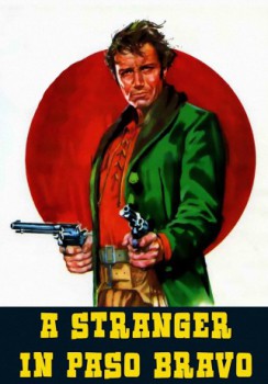poster Der Fremde von Paso Bravo