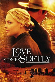 poster Love Comes Softly - Liebe wird wachsen